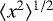 Mathematical equation: $\langle x^{2} \rangle^{1/2}$