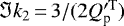 Mathematical equation: $\Im k_{2}\,{=}\,3/(2Q^{\prime \rm T}_{\textrm{p}})$