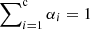 Mathematical equation: $ \sum\nolimits_{i=1}^{\mathrm{c}}{\alpha_i}=1 $
