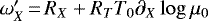 Mathematical equation: $\omega^{\prime}_X \,{=}\, R_X+R_T T_0 \partial_X \log\mu_0$
