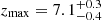 Mathematical equation: $ z_{\mathrm{max}}=7.1^{+0.3}_{-0.4} $