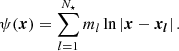 Mathematical equation: $$ \begin{aligned} \psi (\boldsymbol{x}) = \sum _{l=1}^{N_\star }m_l \ln \left| \boldsymbol{x} -\boldsymbol{x_l} \right|. \end{aligned} $$