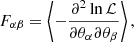Mathematical equation: $$ \begin{aligned} F_{\alpha \beta } = \left\langle -\frac{\partial ^2\ln {\mathcal{L} }}{\partial \theta _\alpha \partial \theta _\beta } \right\rangle , \end{aligned} $$