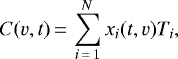 Mathematical equation: \begin{equation*}C(v,t)\,{=}\, \sum\limits_{i\,{=}\,1}^N x_i(t,v) T_i,\end{equation*}