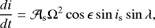 Mathematical equation: \begin{equation*}\frac{di}{dt} = {\cal A}_{\textrm{s}} \Omega_{\rm}^{2} \cos \epsilon \sin i_{\textrm{s}} \sin \lambda,\end{equation*}