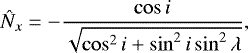Mathematical equation: \begin{equation*}\hat{N}_{x} =- \frac{\cos i}{\sqrt{\cos^{2} i + \sin^{2} i \sin^{2} \lambda}},\end{equation*}