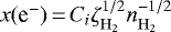 Mathematical equation: $x(\textrm{e}^{-}){\,{=}\,}C_{i}\zeta_{\mathrm{H}_{2}}^{1/2}n_{\mathrm{H}_{2}}^{-1/2}$