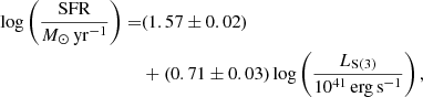 Mathematical equation: $$ \begin{aligned} \log \left(\frac{\mathrm{SFR}}{{M}_{\odot }\,\mathrm{yr}^{-1}}\right)=&(1.57 \pm 0.02)\nonumber \\&+(0.71 \pm 0.03)\log \left(\frac{L_{\rm S(3)}}{10^{41}\,\mathrm{erg\,s}^{-1}}\right), \end{aligned} $$