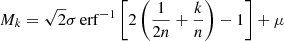 Mathematical equation: $ M_k = \sqrt{2}\sigma\,\mathrm{erf}^{-1}\left[2\left(\frac{1}{2n}+\frac{k}{n}\right)-1\right]+\mu $