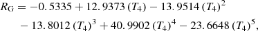 Mathematical equation: $$ \begin{aligned}&R_\text{G} = -0.5335 + 12.9373\,(T_4) - 13.9514\,(T_4)^2 \nonumber \\&\quad \quad - 13.8012\,(T_4)^3 + 40.9902\,(T_4)^4 - 23.6648\,(T_4)^5, \end{aligned} $$