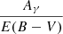 Mathematical equation: $ \frac{A_{\mathrm{\gamma}}}{E(B-V)} $