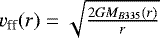 Mathematical equation: $v_{\textrm{ff}} (r)= \sqrt{\frac{2GM_{B335}(r)}{r}}$