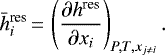 Mathematical equation: \begin{equation*}\bar{h}^{\textrm{res}}_i \,{=}\,\left(\frac{\partial h^{\textrm{res}}}{\partial x_i}\right)_{P, T, x_{j \ne i}}.\end{equation*}