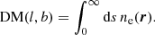 Mathematical equation: $$ \begin{aligned} \mathrm{DM}(l,b) = \int _0^\infty \mathrm{d}s \, n_{\rm e}(\boldsymbol{r}). \end{aligned} $$
