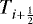 Mathematical equation: $T_{i+\frac{1}{2}}$