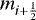 Mathematical equation: $m_{i+\frac{1}{2}}$