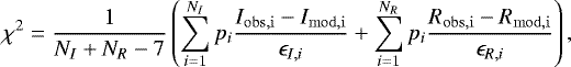 Mathematical equation: \begin{equation*}\chi^2=\frac{1}{N_I+N_R-7} \left(\sum_{i=1}^{N_I} p_i \frac{I_{\mathrm{obs,i}}-I_{\mathrm{mod,i}}}{\epsilon_{I,i}} +\sum_{i=1}^{N_R} p_i \frac{R_{\mathrm{obs,i}}-R_{\mathrm{mod,i}}}{\epsilon_{R,i}}\right),\end{equation*}