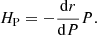 Mathematical equation: $$ \begin{aligned} H_{\rm P} = -\frac{\mathrm{d}r }{\mathrm{d}P} P. \end{aligned} $$