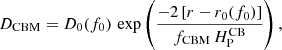 Mathematical equation: $$ \begin{aligned} D_{{\mathrm{CBM}}} = D_0(f_0) \, \exp \left( \frac{-2 \left[r-r_0(f_0)\right]}{f_{{\mathrm{CBM}}}\, H^\mathrm{{CB}}_{\rm P}} \right), \end{aligned} $$