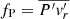 Mathematical equation: $ f_{\mathrm{P}} = \overline{{P^\prime}\mathit{v}_r^\prime} $