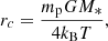 Mathematical equation: $$ \begin{aligned} r_c = \frac{m_\mathrm{p} G M_*}{ 4 k_\mathrm{B} T } ,\end{aligned} $$