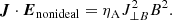 Mathematical equation: $$ \begin{aligned} {\boldsymbol{J}} \cdot {\boldsymbol{E}}_{\rm nonideal} = \eta _{\rm A} {J}_{\perp B}^2 B^2. \end{aligned} $$