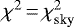 Mathematical equation: $\chi^2\,{=}\,\chi^2_{\textrm{sky}}$