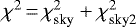 Mathematical equation: $\chi^2\,{=}\,\chi^2_{\textrm{sky}} + \chi^2_{\textrm{sky2}}$