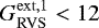 Mathematical equation: $G_{\mathrm{RVS}}^{\mathrm{ext,1}} < 12$