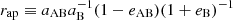 Mathematical equation: $ r_{\mathrm{ap}}\equiv a_{\mathrm{AB}}a_{\mathrm{B}}^{-1}(1-e_{\mathrm{AB}})(1+e_{\mathrm{B}})^{-1} $