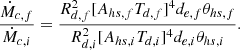 Mathematical equation: $$ \begin{aligned} \frac{\dot{M}_{c,f}}{\dot{M}_{c,i}}= \frac{ {{R}^2_{d,f}} [A_{hs,f}T_{d,f}]^{4} d_{e,f} \theta _{hs,f} }{{{R}^2_{d,i}} [A_{hs,i}T_{d,i}]^{4} d_{e,i} \theta _{hs,i}}. \end{aligned} $$