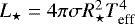 Mathematical equation: $L_{\star} = 4\pi \sigma R_{\star}^2 T_{\textrm{eff}}^4$
