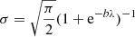 Mathematical equation: $ \sigma=\sqrt{\frac{\pi}{2}}(1+\mathrm{e}^{-b\lambda})^{-1} $