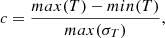 Mathematical equation: $$ \begin{aligned} c=\frac{max(T)-min(T)}{max(\sigma _T)}, \end{aligned} $$