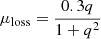 Mathematical equation: $$ \begin{aligned} \mu _{\rm loss} = \frac{0.3 q}{1+q^2} \end{aligned} $$