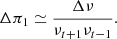 Mathematical equation: $$ \begin{aligned} \Delta \pi _1 \simeq \frac{\Delta \nu }{\nu _{t+1} \nu _{t-1}}. \end{aligned} $$