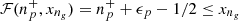Mathematical equation: $ \mathcal{F}(n_p^+,x_{n_g}) = n_p^+ + \epsilon_p -1/2\le x_{n_g} $