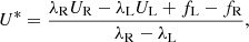 Mathematical equation: $$ \begin{aligned} {U}^* = \frac{\lambda _{\rm R} {U}_{\rm R} - \lambda _{\rm L} {U}_{\rm L} + {f}_{\rm L} - {f}_{\rm R}}{\lambda _{\rm R} - \lambda _{\rm L}}, \end{aligned} $$