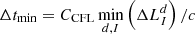 Mathematical equation: $ \Delta t_{\rm min} = C_{\rm CFL} \min_{d,I} \left(\Delta L^d_I \right)/c $
