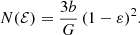 Mathematical equation: $$ \begin{aligned} N(\mathcal{{E}}) = \frac{3b}{G}\,(1-\varepsilon )^2. \end{aligned} $$