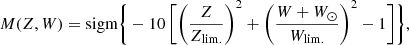 Mathematical equation: $$ \begin{aligned} M(Z,W) = \mathrm{sigm} \Bigg \{ -10\, \Bigg [\Bigg (\frac{Z}{Z_{\rm lim.}}\Bigg )^2 + \Bigg (\frac{W+W_\odot }{W_{\rm lim.}}\Bigg )^2 - 1 \Bigg ] \Bigg \}, \end{aligned} $$