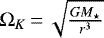 Mathematical equation: $\Omega_K\,{=}\,\sqrt{\frac{GM_{\star}}{r^3}}$