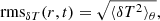 $$ \begin{aligned} \mathrm{rms} _{{\delta T}}(r,t)&= \sqrt{\langle \delta T^2 \rangle _{\theta }} , \end{aligned} $$