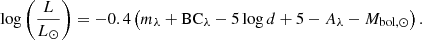 Mathematical equation: $$ \begin{aligned} \log \left(\frac{L}{L_\odot }\right) = -0.4\left(m_\lambda + \mathrm{BC}_\lambda -5\log d + 5 - A_\lambda - M_{\mathrm{bol} ,\odot }\right). \end{aligned} $$