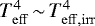 Mathematical equation: $T^4_{\rm{eff}}\,{\sim}\, T^4_{\rm{eff, irr}}$