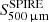 $ S^{\mathrm{SPIRE}}_{\mathrm{500{\thinspace}{\upmu}m}} $