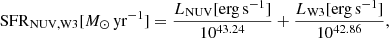 $$ \begin{aligned} \mathrm{SFR}_{\rm NUV,W3}[M_{\odot }\,\mathrm{yr}^{-1}] = \frac{L_{\rm NUV}\mathrm{[erg\,s^{-1}]}}{10^{43.24}}+\frac{L_{\rm W3}\mathrm{[erg\,s^{-1}]}}{10^{42.86}}, \end{aligned} $$