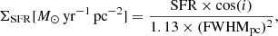 $$ \begin{aligned} \Sigma _{\rm SFR}[M_{\odot }\,\mathrm{yr}^{-1}\,\mathrm{pc}^{-2}]=\frac{\mathrm{SFR} \times \mathrm{cos}(i)}{1.13 \times (\mathrm {FWHM}_{\rm pc})^2}, \end{aligned} $$