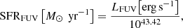 $$ \begin{aligned} \mathrm{SFR}_{\rm FUV}\left[M_{\odot }\, {\text{ yr}^{-1}}\right] = \frac{L_{\rm FUV}\mathrm{\left[erg\,s^{-1}\right]}}{10^{43.42}}, \end{aligned} $$