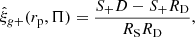 $$ \begin{aligned} \hat{\xi }_{g+} (r_{\rm p},\Pi ) = \frac{S_+D-S_+R_{\rm D}}{R_{\rm S} R_{\rm D}}, \end{aligned} $$